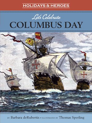 cover image of Let's Celebrate Columbus Day